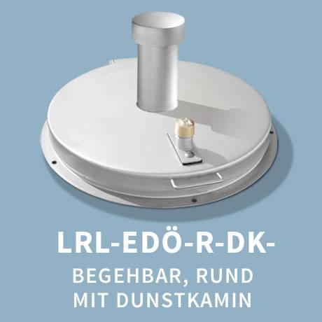 Schachtabdeckung: Typ Brunnen LRL EDOE R begehbar rund mit Dunstkamin